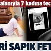 FETÖ’cü doktor Haldun Çetinkanat ile ilgili skandal iddia: 7 kadına tecavüz etti FETÖ’cü doktor Haldun Çetinkanat ile ilgili skandal iddia: 7 kadına tecavüz etti