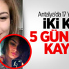 iki Kız 5 Gündür Kayıp iki Kız 5 Gündür Kayıp