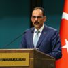 Kalın: Ürkütücü bir mesaj! Kalın: Ürkütücü bir mesaj!