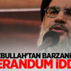 Hizbullah'tan Barzani ve referandum iddiası