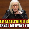 Alev Alatlı'nın o sözü sosyal medyayı yıktı