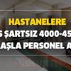 Hastanelere KPSS şartsız 4000-4500 TL maaşla personel alma şartları! İŞKUR hemşire, temizlik hasta kabul-kayıt görevlisi alımı... Hastanelere KPSS şartsız 4000-4500 TL maaşla personel alma şartları! İŞKUR hemşire, temizlik hasta kabul-kayıt görevlisi alımı...