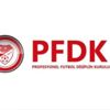 Beşiktaş, Fenerbahçe ve Başakşehir PFDK'ya sevk edildi Beşiktaş, Fenerbahçe ve Başakşehir PFDK'ya sevk edildi