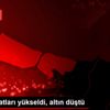 Petrol fiyatları yükseldi, altın düştü