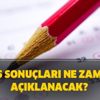 YKS sonuçları ne zaman açıklanacak? ÖSYM-2020 YKS sonuç sorgulama ekranı!