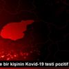 Tunceli de bir kişinin Kovid-19 testi pozitif çıktı