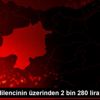 Sivas ta dilencinin üzerinden 2 bin 280 lira çıktı