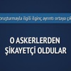 12 MİT mensubu askerlerden şikâyetçi 12 MİT mensubu askerlerden şikâyetçi