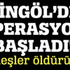 Bingöl'de çatışma çıktı, 2 terörist öldürüldü
