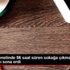 Türkiye genelinde 56 saat süren sokağa çıkma kısıtlaması ...