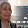 6 bin lirayı balkondan dolandırıcılara attı 6 bin lirayı balkondan dolandırıcılara attı