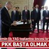 Son dakika: Yeni sistemde ilk YAŞ toplantısı