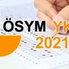 ﻿2021 YKS tercihleri ne zaman yapılacak