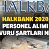 Halkbank 2020 personel alımı başvuru şartları nedir? (banko hizmetleri, müfettiş, kontrolör, uzman) Halkbank 2020 personel alımı başvuru şartları nedir? (banko hizmetleri, müfettiş, kontrolör, uzman)