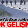 Rusya'da düşen uçakla ilgili şok gelişme