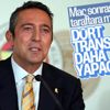 Ali Koç: Dört transferimiz olacak