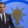 AK Parti Sözcüsü Ömer Çelik'ten AP'de kabul edilen Türkiye raporuna tepki