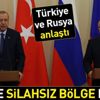 Son dakika: Erdoğan ve Putin açıkladı: İdlib'de silahsız bölge kararı