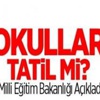 Hangi ilde okullar tatil oldu? - 12 Şubat 2015