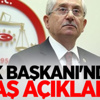 YSK Başkanı'ndan flaş açıklama!