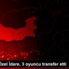 Son dakika haber! Elazığ İl Özel İdare, 3 oyuncu transfer ... Son dakika haber! Elazığ İl Özel İdare, 3 oyuncu transfer ...