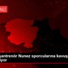 Kübalı başantrenör Nunez sporcularına kavuşacağı günü ... Kübalı başantrenör Nunez sporcularına kavuşacağı günü ...