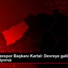 Çaykur Rizespor Başkanı Kartal: Devreye galibiyetle ... Çaykur Rizespor Başkanı Kartal: Devreye galibiyetle ...