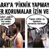 Kaçak Saray önünde piknik yapıp top oynamaya geldiler, korumalar müdahale etti