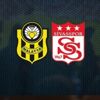Yeni Malatyaspor - Sivasspor maçı canlı anlatım