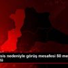 Edirne de sis nedeniyle görüş mesafesi 50 metrenin ...