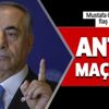 Galatasaray Başkanı Mustafa Cengiz'den Gaziantep maçı öncesi flaş karar! Galatasaray Başkanı Mustafa Cengiz'den Gaziantep maçı öncesi flaş karar!