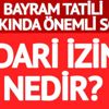 İdari tatil nedir? Kimler idari izinden yararlanabilir? (Kurban Bayramı 2017)