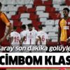 Galatasaray son dakikada gelen golle yıkıldı! Bir Cimbom klasiği Galatasaray son dakikada gelen golle yıkıldı! Bir Cimbom klasiği