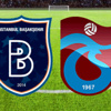 İstanbul Başakşehir Trabzonspor maçı Canlı Anlatım