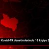 Manisa da Kovid-19 denetimlerinde 16 kişiye 20 bin ... Manisa da Kovid-19 denetimlerinde 16 kişiye 20 bin ...