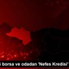Ordu da 6 borsa ve odadan Nefes Kredisi açıklaması Ordu da 6 borsa ve odadan Nefes Kredisi açıklaması