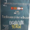 Türk Sanatçılarından Balkanlar'da 'Sanatın Sesi' Sergisi