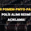 2020 POMEM-PMYO-PAEM... polis alımı resmi açıklama! POMEM-PMYO-PAEM polis alımı başvuru şartları nedir?