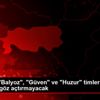 "Pençe", "Balyoz", "Güven" ve "Huzur" timleri suçlulara ... "Pençe", "Balyoz", "Güven" ve "Huzur" timleri suçlulara ...