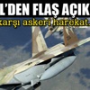 İsrail'den flaş İran açıklamadı, 'Askeri harekat...'