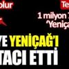 Gece gündüz çalışıyoruz, biz bunu hep yapıyoruz! Dün de 1 milyon 608 bin kişi haberi Yeniçağ'dan okudu
