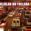 İstanbullular bu yollara dikkat!