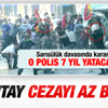 Yargıtay'dan mahkemenin Sarısülük kararına itiraz Yargıtay'dan mahkemenin Sarısülük kararına itiraz