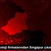 Türk teknoloji firmalarından Singapur çıkarması Türk teknoloji firmalarından Singapur çıkarması