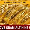 Altın fiyatları bugün Gram ve çeyrek altın fiyatları Kapalıçarşı! Son altın fiyatları ne kadar? Altın fiyatları bugün Gram ve çeyrek altın fiyatları Kapalıçarşı! Son altın fiyatları ne kadar?