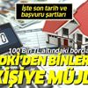 TOKİ’den binlerce kişiye indirim müjdesi! 100 bin TL altındaki borçlar... TOKİ’den binlerce kişiye indirim müjdesi! 100 bin TL altındaki borçlar...