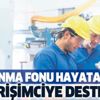 Girişimciye destek Girişimciye destek