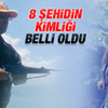 Siirt'teki şehitlerin kimlikleri belli oldu