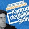 Abdullah Avcı, kadroda değişikliğe gidiyor