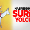 Nasreddin Hoca Suriye Yolcusu Nasreddin Hoca Suriye Yolcusu